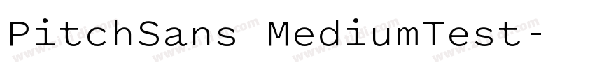 PitchSans MediumTest字体转换
